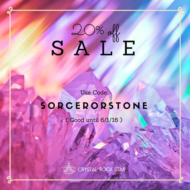 20% Off Sale - Use Code: SORCERORSTONE (Good until 6/1/16) Crystal Rock Star