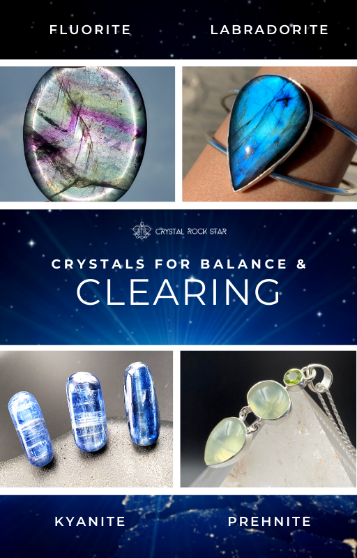 Crystals for Balance & Clearing - Crystal Rock Star - Energy Healing Tips