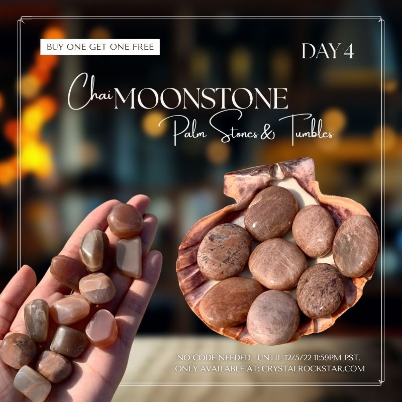 Day 4 - Buy One Get One Free on Chai Moonstone Palm Stones & Tumbles - CrystalRockStar
